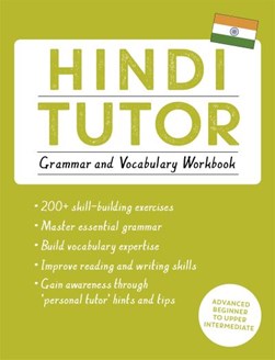 Hindi tutor Grammar and vocabulary workbook by Naresh Sharma