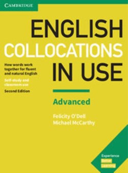 English collocations in use Advanced book with answers by Felicity O'Dell