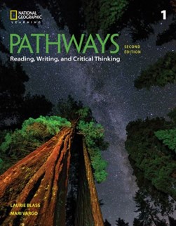 Pathways. 1 Reading, writing, and critical thinking by Mari Vargo