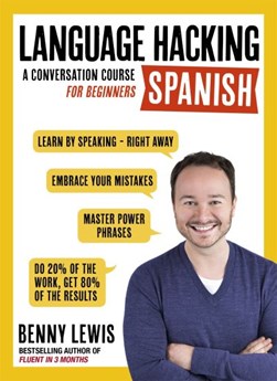 #Language hacking Spanish by Benny Lewis