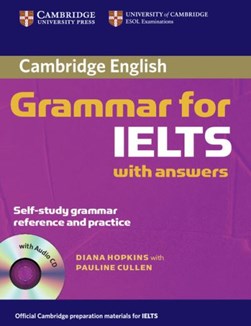 Cambridge Grammar For Ielts Bk & Cd by Diana Hopkins