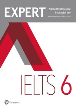 Expert IELTS. Band 6 Students' resource book with key by Elaine Boyd