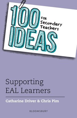 Supporting EAL learners by Catharine Driver