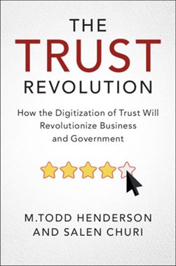 The trust revolution by M. Todd Henderson
