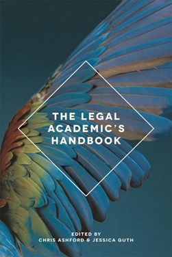 The legal academic's handbook by Chris Ashford