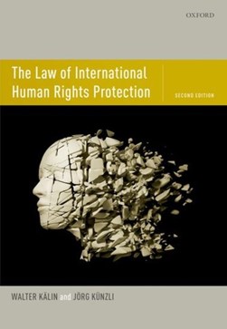 The law of international human rights protection by Walter Kälin