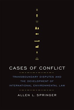 Cases of Conflict by Allen L. Springer