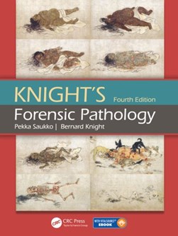 Knight's forensic pathology by Pekka J. Saukko