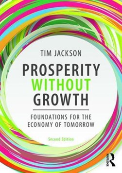 Prosperity without growth by Tim Jackson