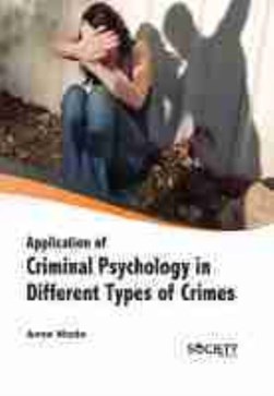 Application of criminal psychology in different types of crimes by 
