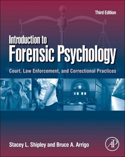 Introduction to forensic psychology by Stacey L. Shipley