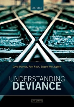 Understanding deviance by David M. Downes