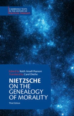 'On the Genealogy of Morality' and other writings by Friedrich Wilhelm Nietzsche