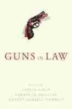 Guns in Law by Austin Sarat