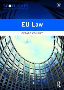 EU law by Gerard Conway