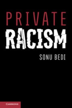 Private racism by Sonu Bedi