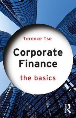 Corporate finance by Terence Tse
