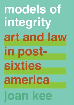 Models of integrity by Joan Kee