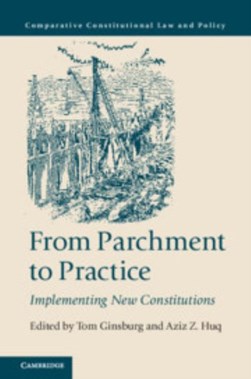 From parchment to practice by From Parchment to Practice: Implementing New Constitutions