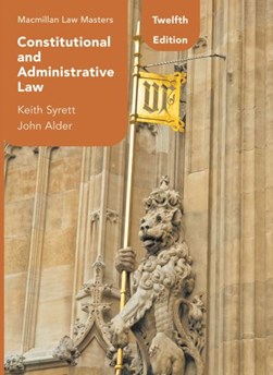 Constitutional and administrative law by Keith Syrett