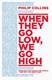 When They Go Low We Go High (FS) by Philip Collins