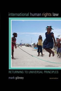 International human rights law by Mark Gibney