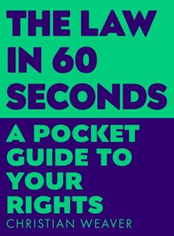 The law in 60 seconds by 