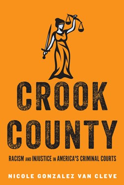 Crook County by Nicole Gonzalez Van Cleve