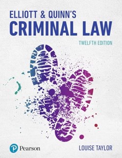 Elliott & Quinn's criminal law by Louise Taylor