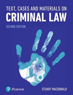 Text, cases and materials on criminal law by Stuart Keith Macdonald