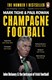 Champagne football by Mark Tighe
