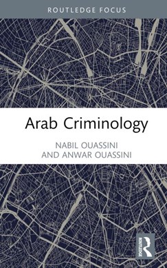 Arab criminology by Nabil Ouassini
