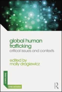 Global human trafficking by Molly Dragiewicz