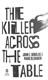 Killer Across The Table P/B by John E. Douglas