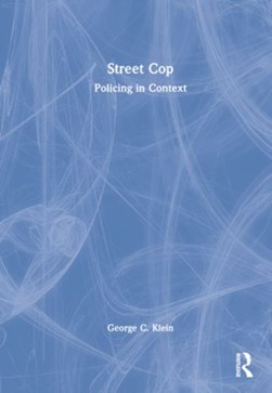 Street cop by George C. Klein