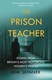 The prison teacher by Mim Skinner