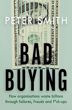 Bad buying by Peter Smith