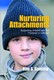 Nurturing Attachment by Kim S. Golding