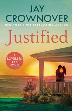 Justified by Jay Crownover