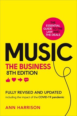Music The Business (8Th Edition) H/B by Ann Harrison