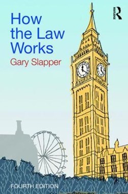 How the law works by Gary Slapper