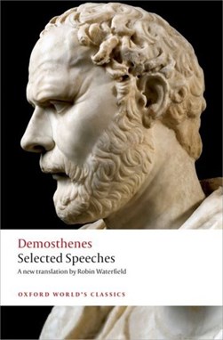 Selected speeches by Demosthenes