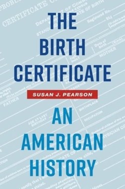 The birth certificate by Susan J. Pearson
