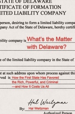 What's the matter with Delaware? by Hal Weitzman