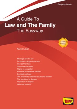 A guide to law and the family by Karen Leigh