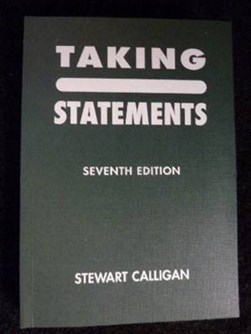 Taking statements by Stewart Calligan