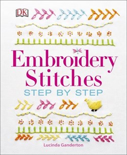Embroidery stitches by Lucinda Ganderton