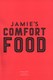 Jamie's comfort food by Jamie Oliver