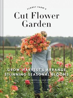 Floret Farm's Cut flower garden by Erin Benzakein