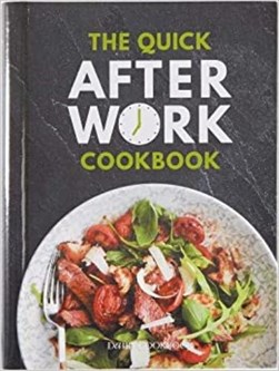 QUICK AFTER WORK COOKBOOK by Kathryn Hawkins